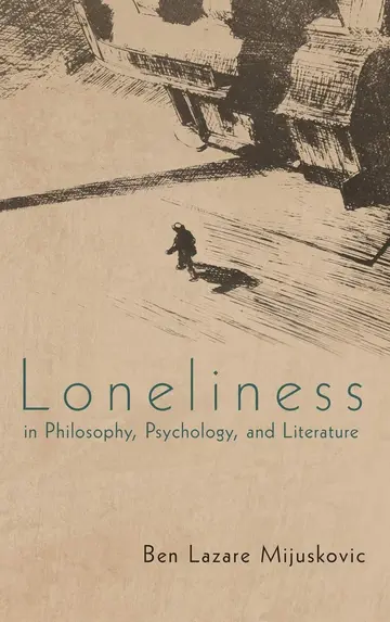 Cover of Loneliness in Philosophy, Psychology, and Literature
