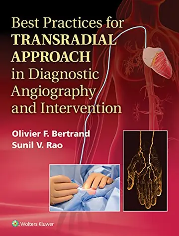 Cover of Best Practices for Transradial Approach in Diagnostic Angiography and Intervention