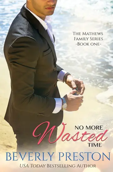 Cover of No More Wasted Time