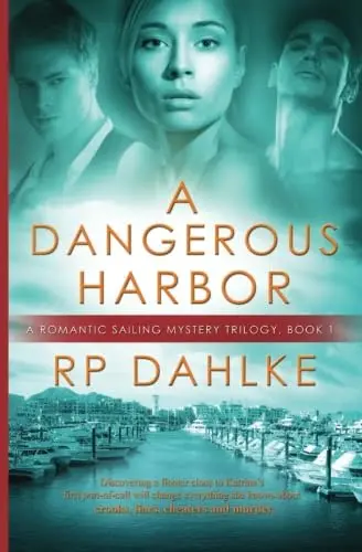 Cover of A Dangerous Harbor