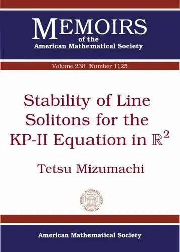 Cover of Stability of Line Solitons for the Kp-ii Equation in R2