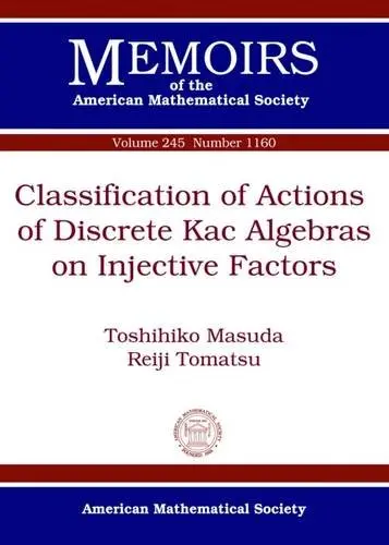 Cover of Classification of Actions of Discrete Kac Algebras on Injective Factors