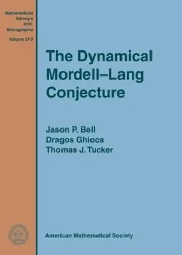 Cover of The Dynamical Mordell-Lang Conjecture