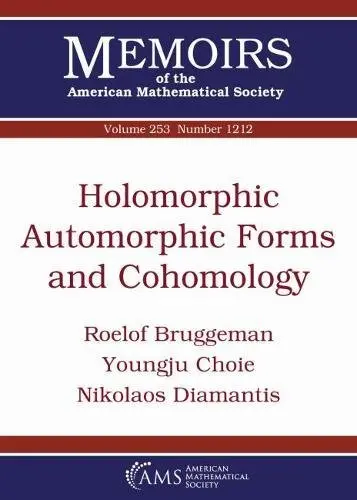 Cover of Holomorphic Automorphic Forms and Cohomology