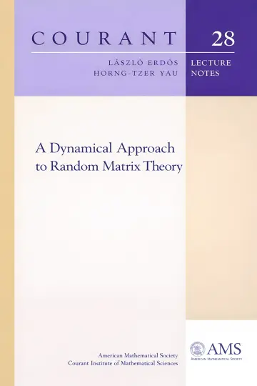 Cover of A Dynamical Approach to Random Matrix Theory