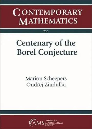 Cover of Centenary of the Borel Conjecture
