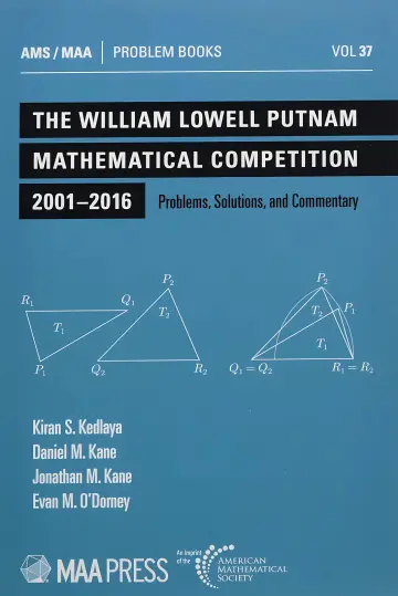 Cover of The William Lowell Putnam Mathematical Competition 2001-2016