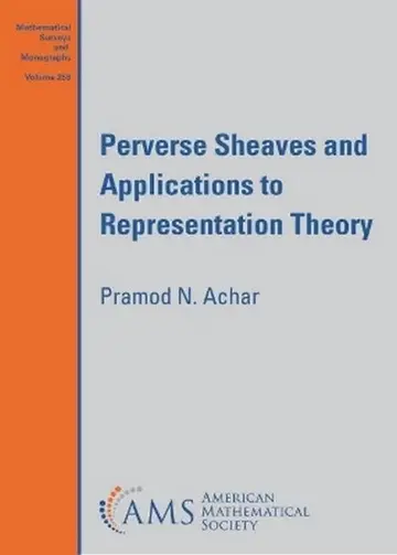 Cover of Perverse Sheaves and Applications to Representation Theory