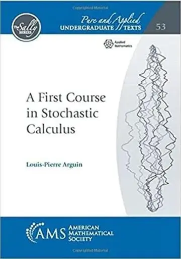 Cover of First Course in Stochastic Calculus