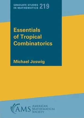 Cover of Essentials of Tropical Combinatorics