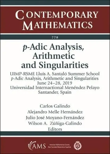 Cover of P adic Analysis, Arithmetic and Singularities (778)