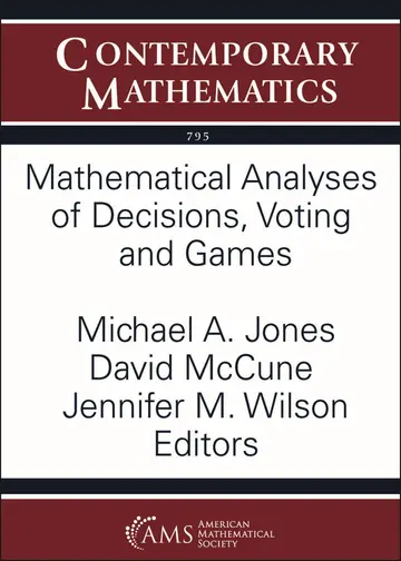 Cover of Mathematical Analyses of Decisions, Voting and Games
