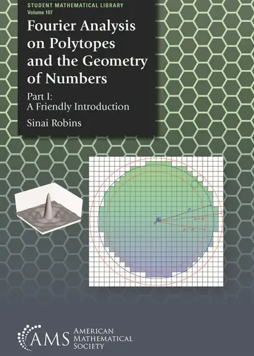 Cover of Fourier Analysis on Polytopes and the Geometry of Numbers