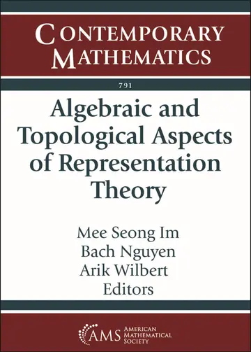 Cover of Algebraic and Topological Aspects of Representation Theory