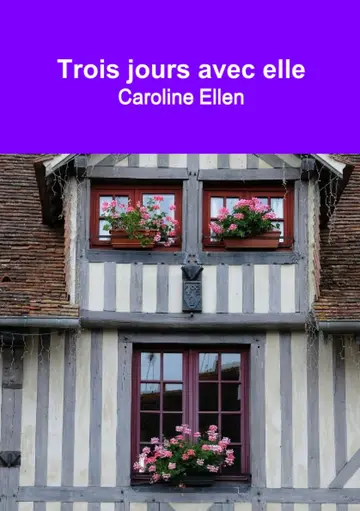 Cover of Trois Jours Avec Elle