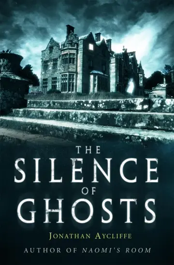 Cover of The Silence of Ghosts