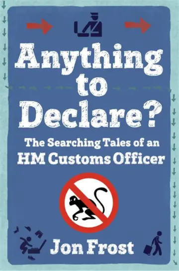 Cover of Anything to Declare?