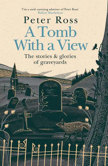 Cover of A Tomb with a View - The Stories & Glories of Graveyards