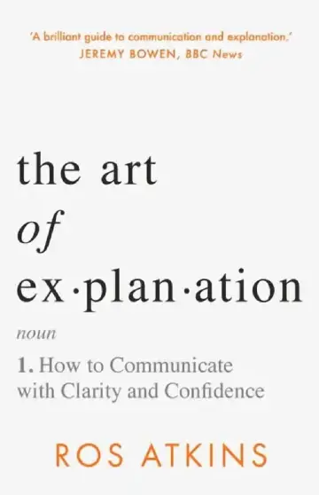 Cover of The Art of Explanation
