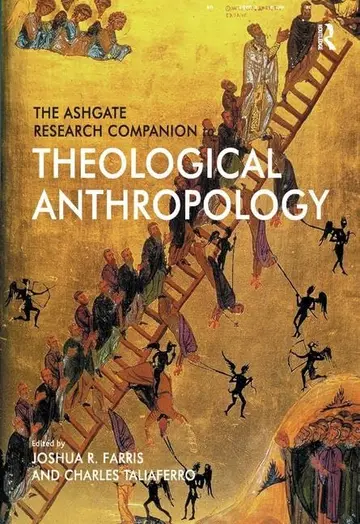 Cover of The Ashgate Research Companion to Theological Anthropology
