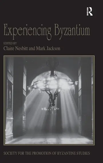 Cover of Experiencing Byzantium