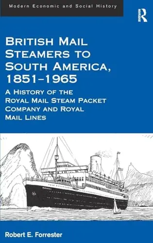 Cover of British Mail Steamers to South America, 1851-1965