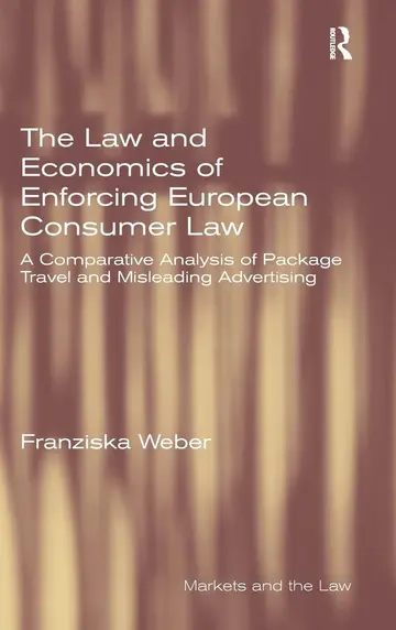 Cover of The Law and Economics of Enforcing European Consumer Law