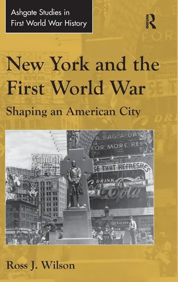 Cover of New York and the First World War