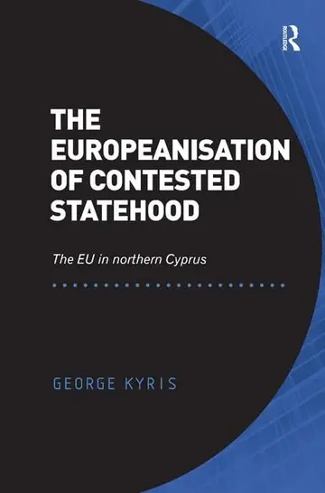 Cover of The Europeanisation of Contested Statehood