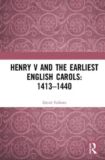 Cover of Henry V and the Earliest English Carols