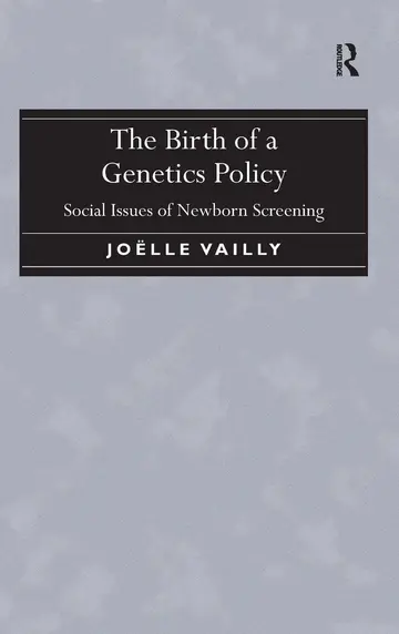 Cover of The Birth of a Genetics Policy