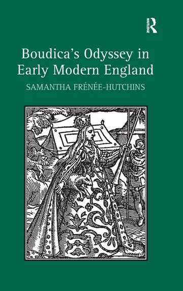 Cover of Boudica's Odyssey in Early Modern England
