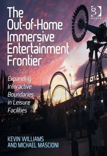 Cover of The Out-of-home Immersive Entertainment Frontier