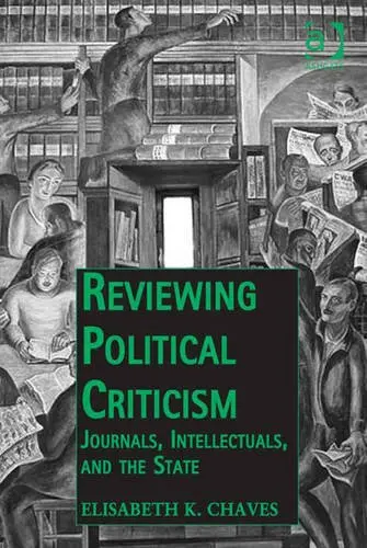 Cover of Reviewing Political Criticism
