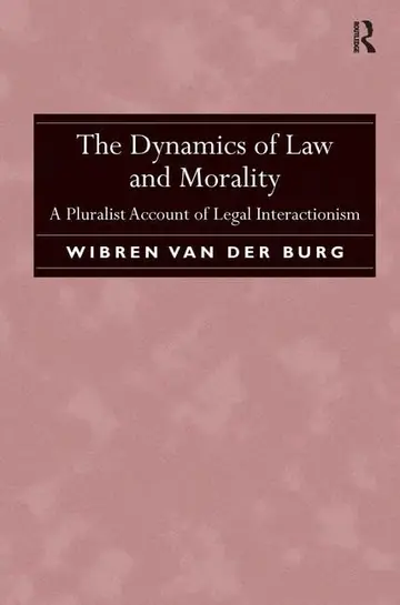 Cover of The Dynamics of Law and Morality