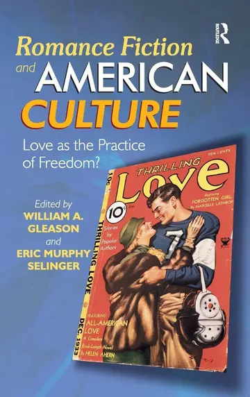 Cover of Romance Fiction and American Culture