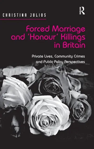 Cover of Forced Marriage and Honour Killings in Britain