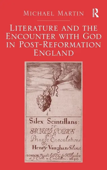 Cover of Literature and the Encounter with God in Post-Reformation England