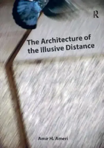 Cover of The Architecture of the Illusive Distance