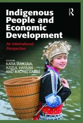 Cover of Indigenous People and Economic Development