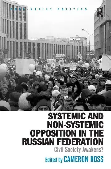 Cover of Systemic and Non-Systemic Opposition in the Russian Federation