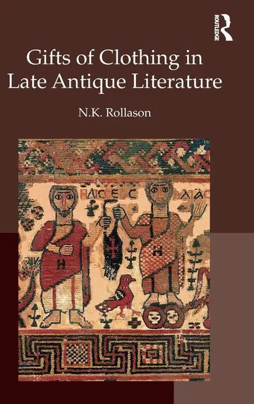 Cover of Gifts of Clothing in Late Antique Literature
