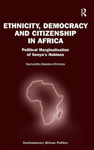 Cover of Ethnicity, Democracy and Citizenship in Africa