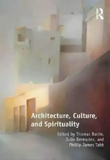 Cover of Architecture, Culture, and Spirituality
