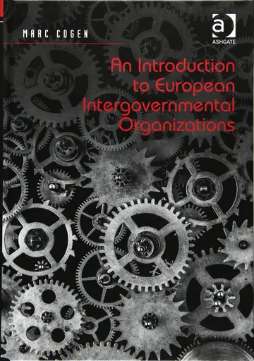 Cover of An Introduction to European Intergovernmental Organizations