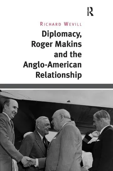 Cover of Diplomacy, Roger Makins and the Anglo-American Relationship