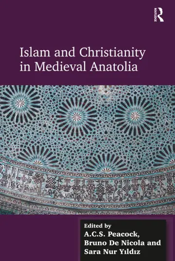 Cover of Islam and Christianity in Medieval Anatolia