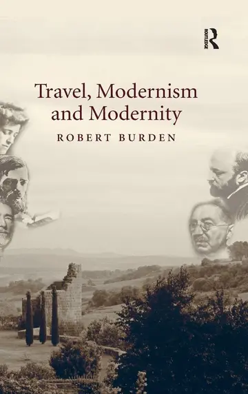 Cover of Travel, Modernism and Modernity