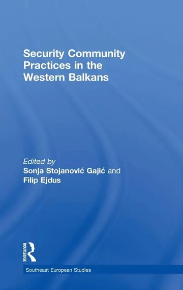 Cover of Security Community Practices in the Western Balkans