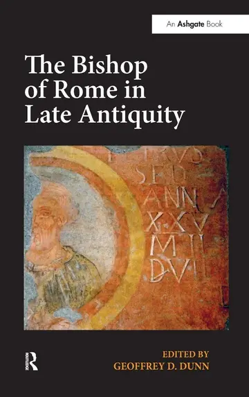 Cover of The Bishop of Rome in Late Antiquity